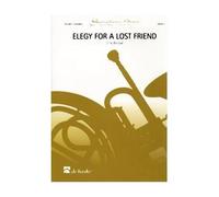Elegy For A Lost Friend / Score + Parties