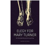 Elegy For Mary Turner