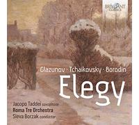 Elegy: Music by Glazounov, Tchaïkovski, Borodin