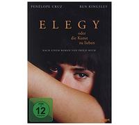 Elegy Oder die Kunst zu Lieben - Elegy Oder die Kunst zu Lieben
