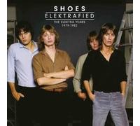 Shoes Elektrafied The Elektra Years 1979-1982 (CD)