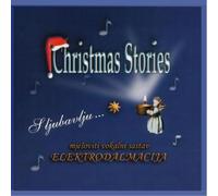 Elektrodalmacija - Christmas Stories With Love...