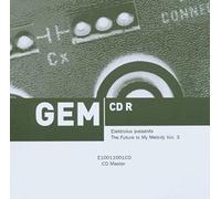 Elektrolux Presents - The Future is My Melody Vol.3 [Import]