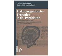 Elektromagnetische Therapien In Der Psychiatrie