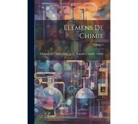 Elémens De Chimie; Volume 2