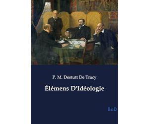 Élémens D'Idéologie