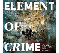 Element of Crime - Schafe, Monster und Mäuse (2lp)
