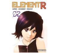 Element R - Tome 2