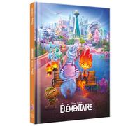 ELEMENTAIRE - Disney Cinéma - L'histoire du film - Disney Pixar - Disney Pixar - Hachette Disney - cartonné - Album jeunesse