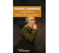 Élémentaire, mon cher Voltaire ! - Frédéric Lenormand - Le Masque - Poche - Roman