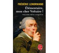 Élémentaire, mon cher Voltaire ! - Frédéric Lenormand - Lgf - Poche - Roman