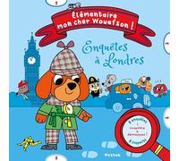 Élémentaire mon cher Wouafson ! – Livre d'enquêtes interactif, déduction dès 4 ans – 8 mystères
