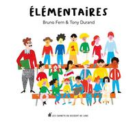 Élémentaires - Bruno Fern - Les Carnets Du Dessert De Lune - broché - Poésie