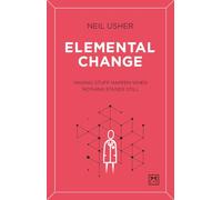 Elemental Change: Making Stuff Happen When Nothing Stands Still