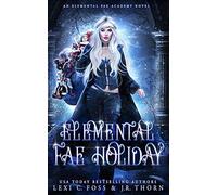 Elemental Fae Queen: The Next Reign