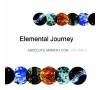 Elemental Journey - Absolute Ambient Vol. 2 [Import]