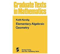 Elementary Algebraic Geometry