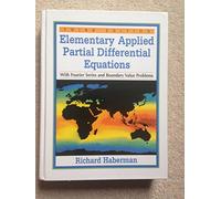 Elementary Applied Partial Differential Equations: With Fourier Series and Boundary Value Problems