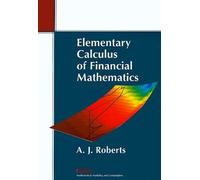 Elementary Calculus Of Financial Mathematics