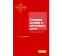 Elementary Geometry of Differentiable Curves Christopher G. Gibson (Auteur)