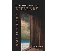 Elementary Guide to Literary Criticism
