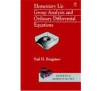 Elementary Lie Group Analysis and Ordinary Differential Equations Ibragimov, Nail H., Ibragimov, N. Kh, Ibragimov (Auteur)
