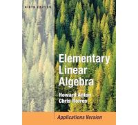 Elementary Linear Algebra: Applications Version