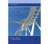 Elementary Linear Algebra (Hardcover) Stephen Lasalle University Andrilli, Pa Philadelphia, Hecker Usa , Philadelphia David Saint Joseph,s University (Auteur)