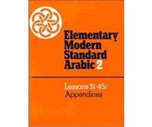 Elementary Modern Standard Arabic Ernest N. McCarus, Peter F. & McCarus, Ernest N. Abboud (Auteur)
