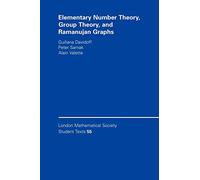 Elementary Number Theory, Group Theory and Ramanujan Graphs