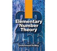 Elementary Number Theory Underwood Dudley (Auteur)