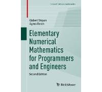 Elementary Numerical Mathematics For Programmers And Engineers