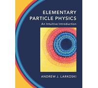 Elementary Particle Physics