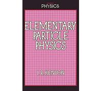 Elementary Particle Physics