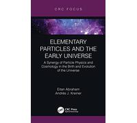 Elementary Particles and the Early Universe