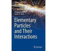 Elementary Particles And Their Interactions