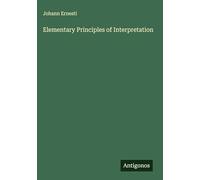 Elementary Principles of Interpretation