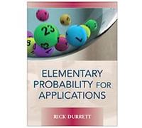Elementary Probability for Applications Rick Durrett (Auteur)