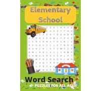 Elementary School Word Search Puzzle Book: Word Searches with Easy to Read Print about Elementary School, Education, School Supplies, and more | 6x9 ... Travel, Vacation, Recess and other Free Times