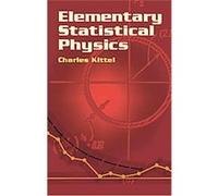 Elementary Statistical Physics Charles Kittel (Auteur)