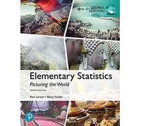 Elementary Statistics: Picturing The World, Global Edition
