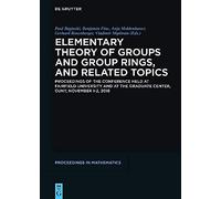 Elementary Theory Of Groups And Group Rings, And Related Topics