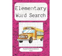 Elementary Word Search: Fun and Educational Puzzles for Kids Ages 6-10 | 6x9 Inches, 110 pages | Boost Spelling, Vocabulary, and Cognitive Skills with Engaging Brain Games