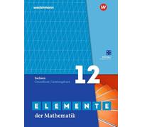 Elemente der Mathematik SII. Schulbuch Grundkurs / Leistungskurs 12. Für Sachsen: Ausgabe 2025
