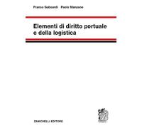 Elementi di diritto portuale e della logistica
