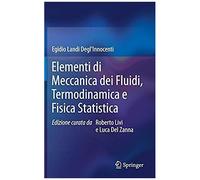 Elementi Di Meccanica Dei Fluidi, Termodinamica E Fisica Statistica