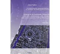 Elementi Di Un Costituendo Thesaurus Utile Alla Conoscenza Alla Tutela, Alla Conservazione Dell'architettura