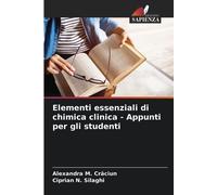 Elementi Essenziali Di Chimica Clinica - Appunti Per Gli Studenti
