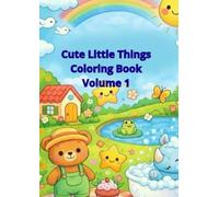 Elements Coloring Book - Volume 1: Fun and Creative Coloring Pages with Cars, Animals, Robots, Toys, and Everyday Objects for Kids Ages 7+