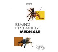 Éléments d’entomologie médicale - Patrice Bourée - Ellipses - broché - Scolaire / Universitaire